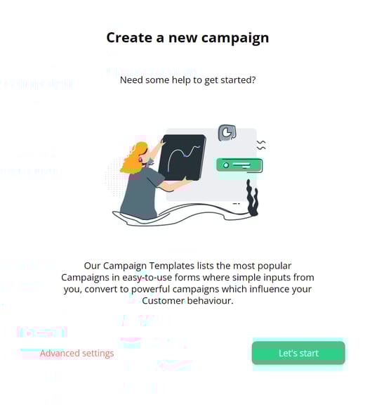 Campaign Advanced Settings or Lets Start