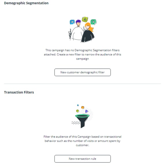 Deomgraphic Segmentation or Transaction Filter